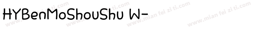 HYBenMoShouShu W字体转换